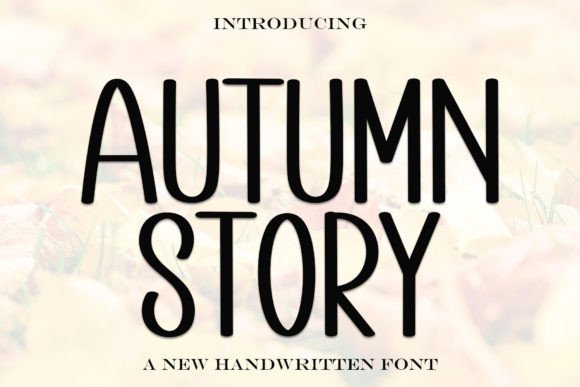 Autumn Story: A Festive Display Font That Elevates Your Brand