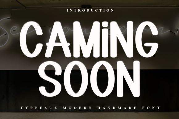 Caming Soon: A Display Font That Elevates Your Brand Instantly