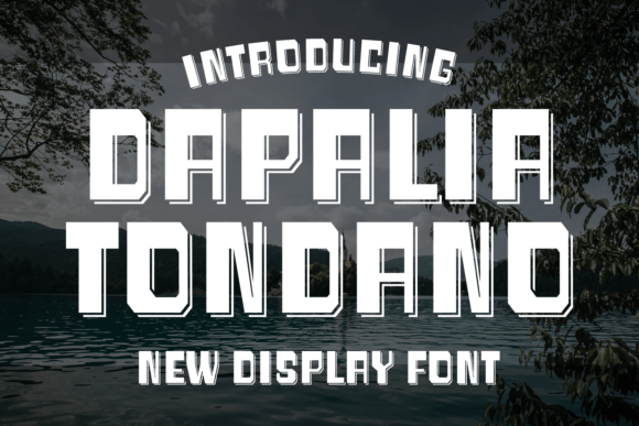 Dapalia Tondano: A Bold Display Font That Makes Handmade Goods Shine