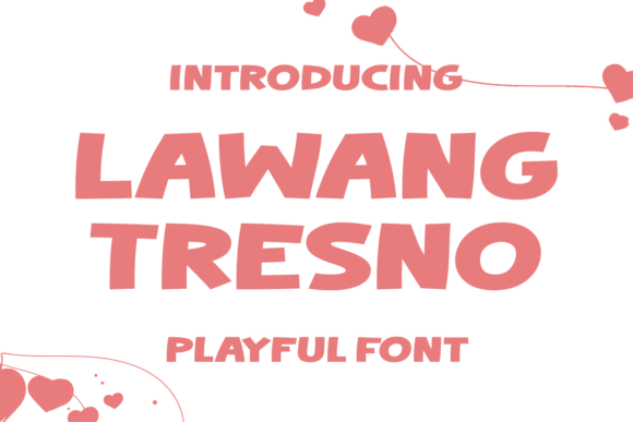 Lawang Tresno: A Joyful Display Font for Small Business Branding