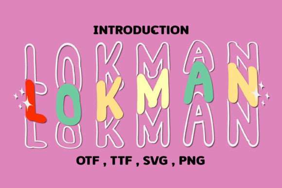 Lokman: A Display Font That Delivers Joy at First Glance