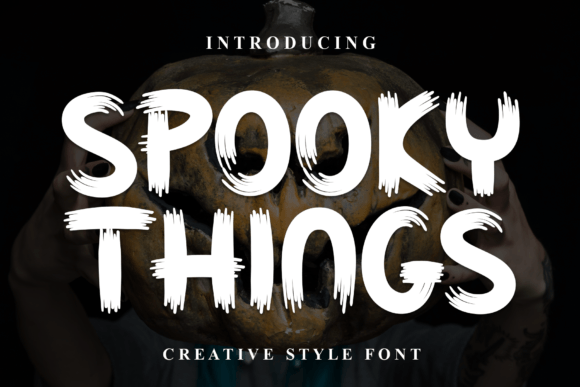 Spooky Things: A Display Font That Adds Sophistication to Digital Layouts