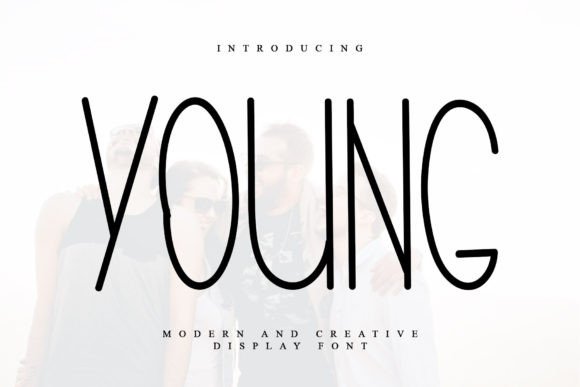 Young: A Display Font That Makes Your Headlines Feel Human